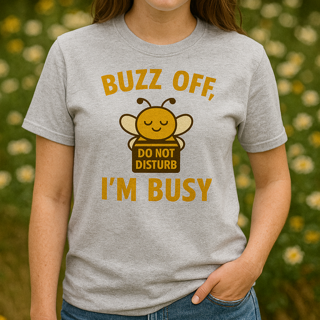 Buzz Off, I’m Busy Bee Design (Regular & Grunge) – Funny Beekeeper Gift for Dad or Nature Lover