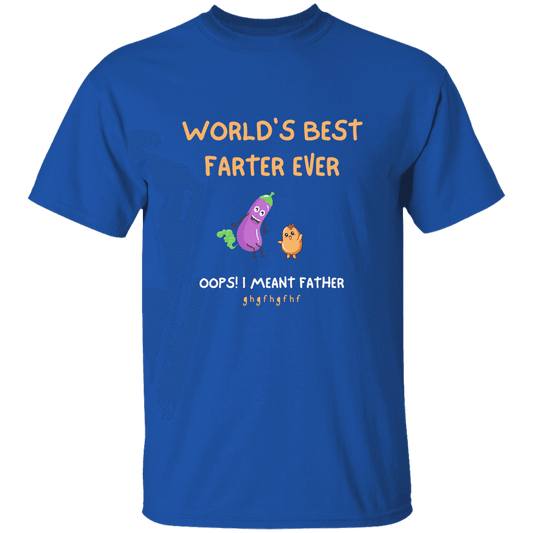 Royal blue, heavyweight classic unisex t-shirt in 100% cotton. On the front are two laughing cartoon characters with the printed words: World's best farter ever (oops! I meant father) followed by alphabet letters signifying laughter.