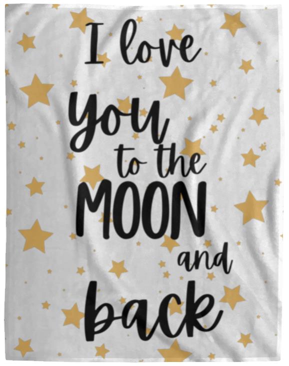 To the Moon and Back Cozy Plush Queen Blanket 60x80" - Any Gift For You