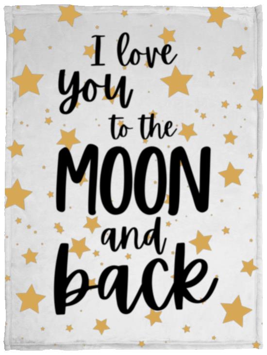 To the Moon and Back Cozy Plush Baby Blanket 30x40" - Any Gift For You