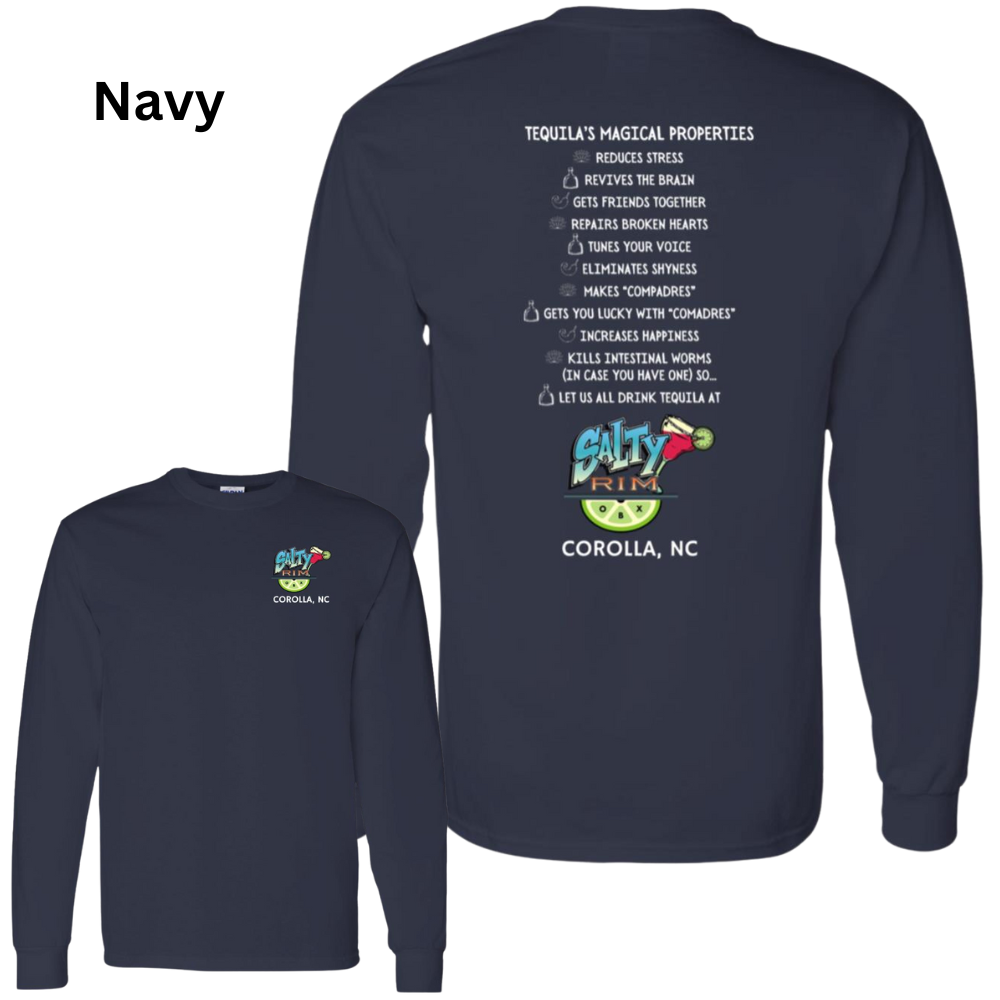 Salty Rim Tequila's Magical Properties LS T-Shirt