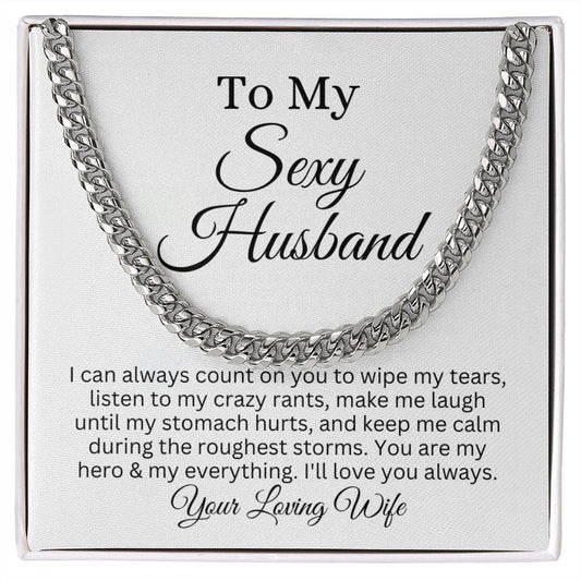 To Sexy Husband | Cuban Necklace (stainless) | From Wife - Any Gift For You