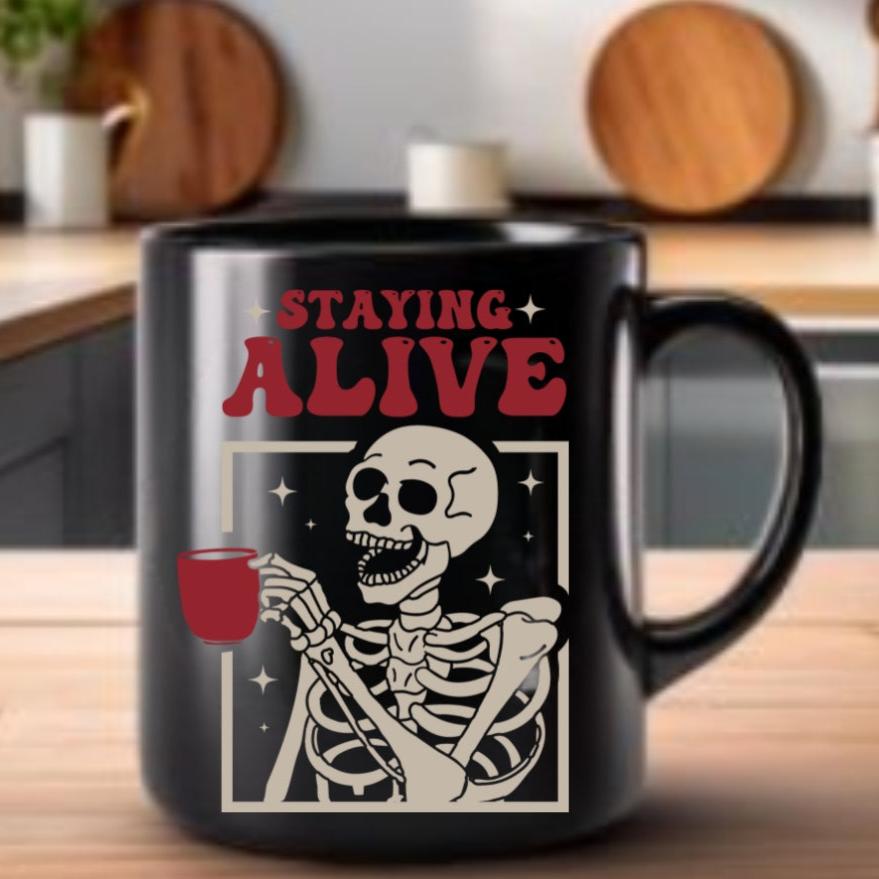 Image showing 11oz Staying Alive Skeleton Coffee Mug in black - Any Gift For You