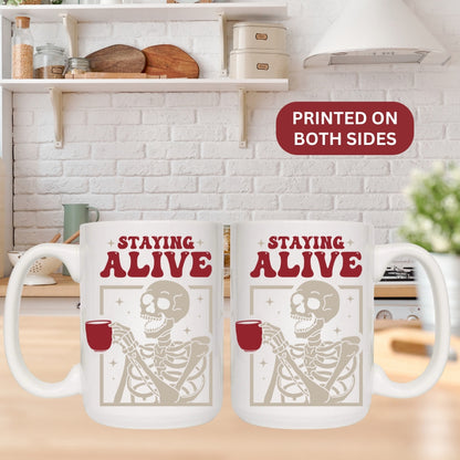 Image showing 15oz Staying Alive Skeleton Coffee Mugs in white - Any Gift For You