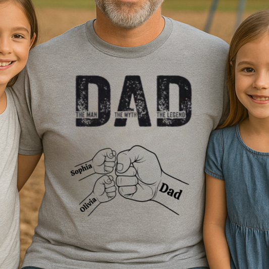 The Man, The Myth, The Legend Shirt – Custom Fist Bump Design with Kids’ Names