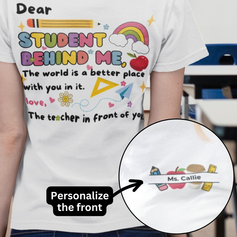 Image of Personalized Teacher Inspirational Message t-shirt showing front and back - Any Gift For You