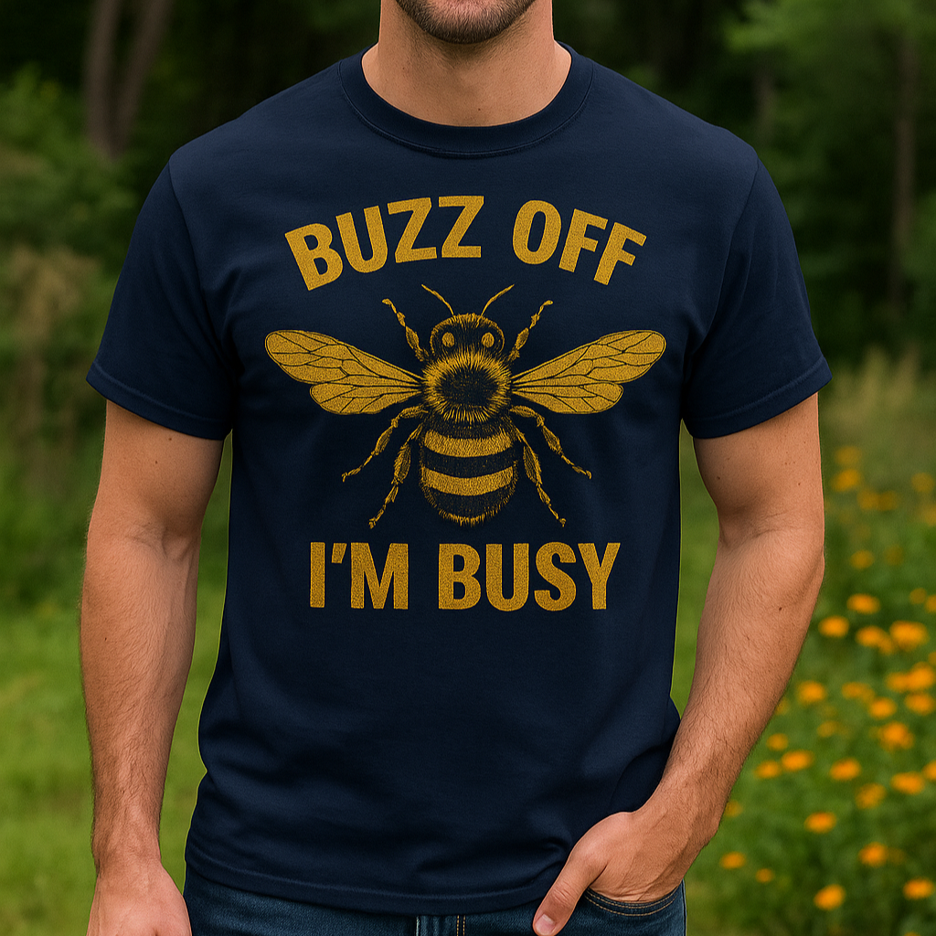 Buzz Off, I’m Busy Bee Design (Regular & Grunge) – Funny Beekeeper Gift for Dad or Nature Lover