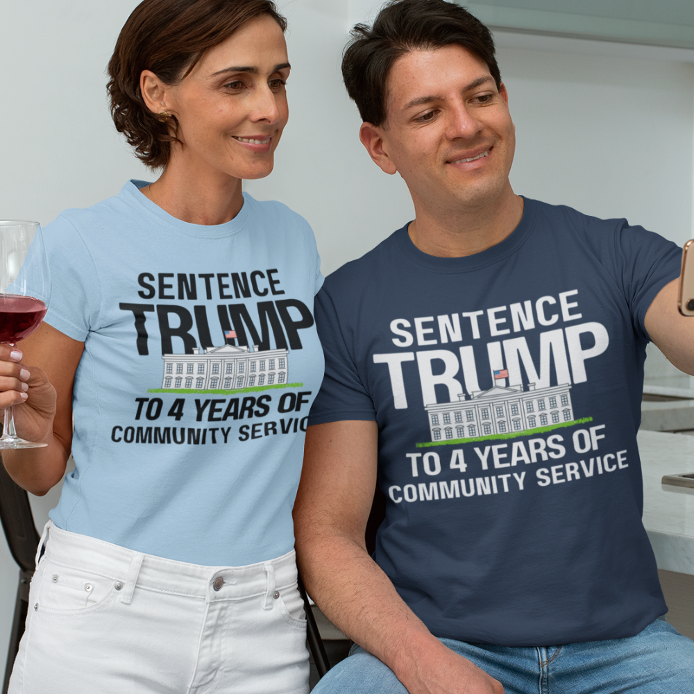 Sentence Trump to 4 Years of Community Service T-shirts in light blue (left) and navy (right) - Any Gift For You