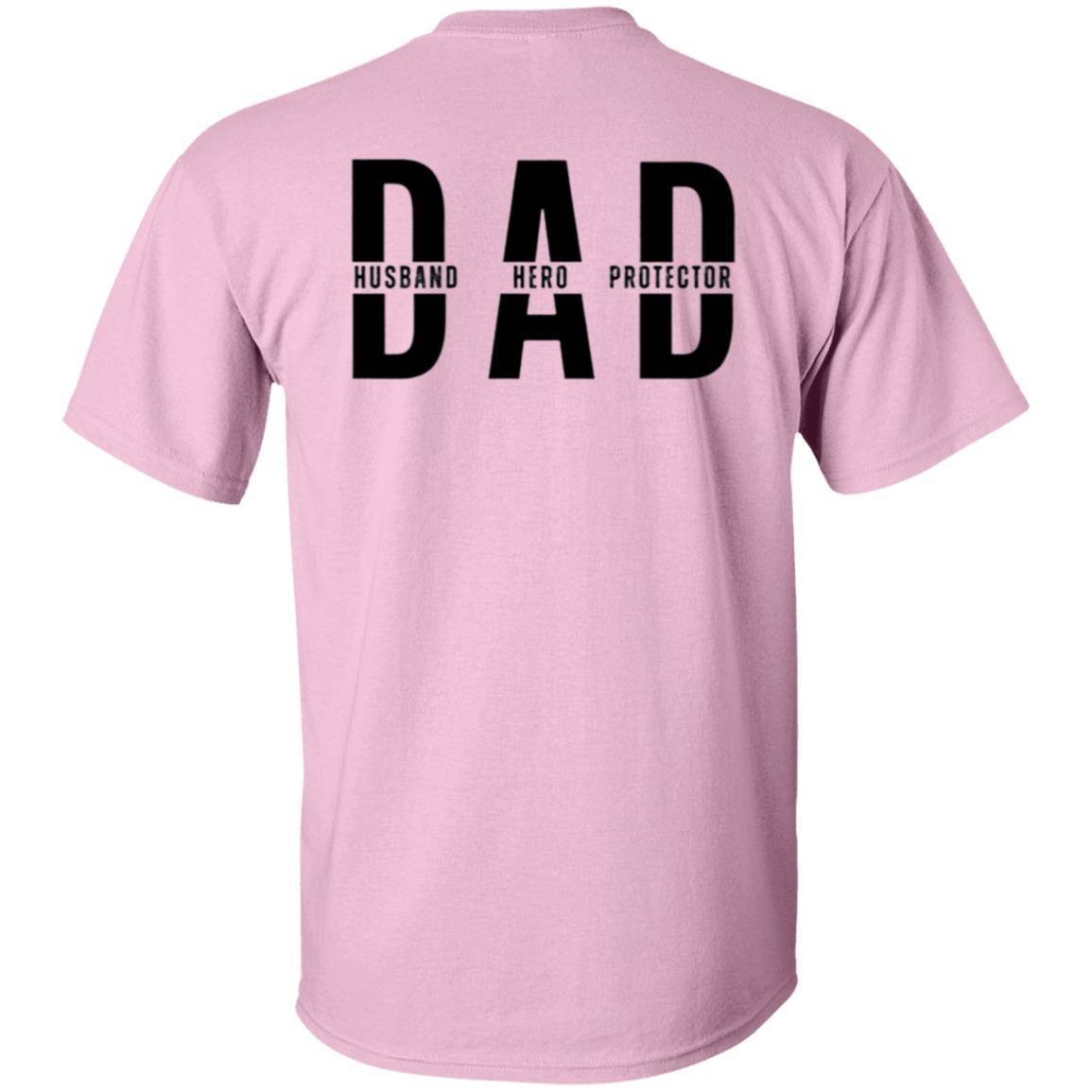 Light pink, heavyweight classic unisex t-shirt in 100% cotton.  Across the chest and back are DAD, Husband, Hero, Protector.