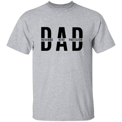 Sprot gray, heavyweight classic unisex t-shirt in 100% cotton.  Across the chest and back are DAD, Husband, Hero, Protector.