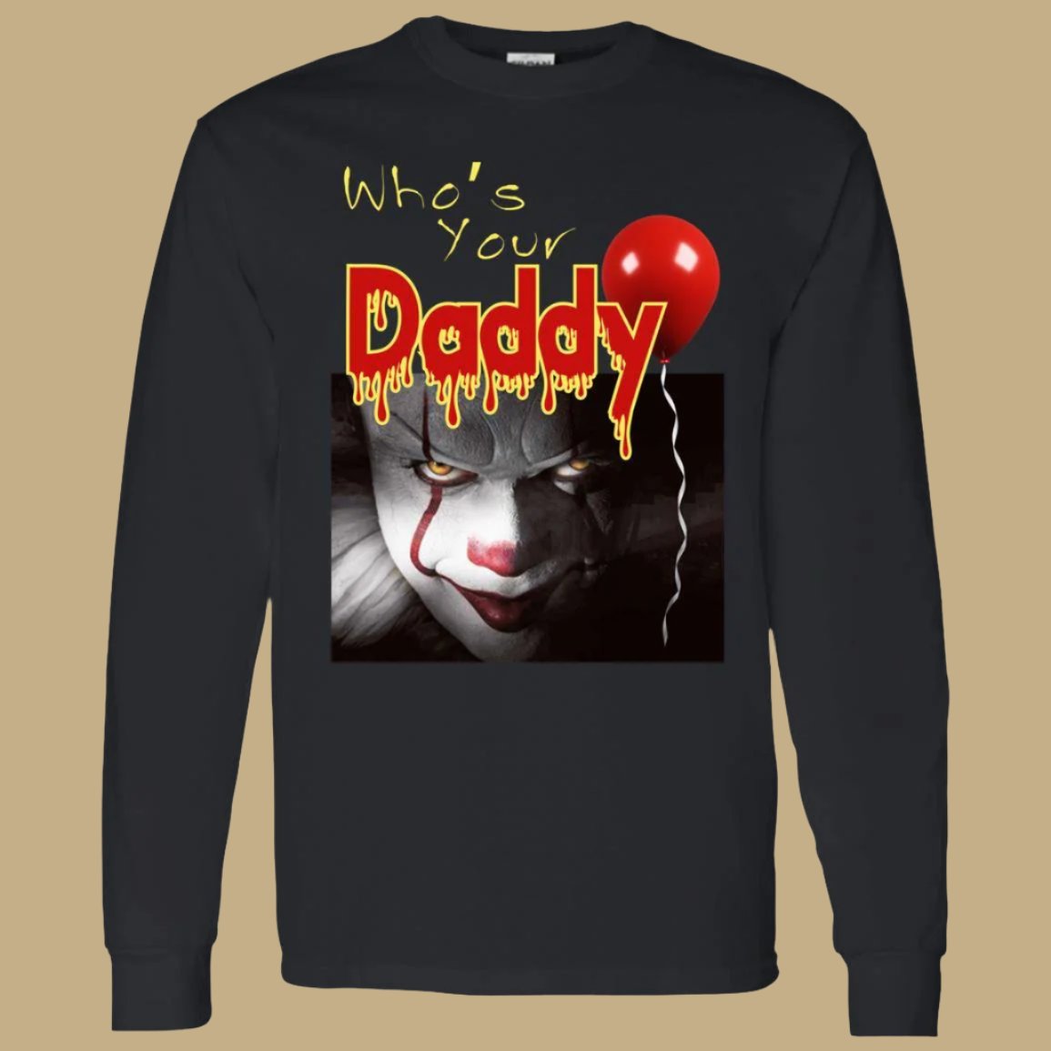 Who's Your Daddy Long Sleeve Halloween T-Shirt in black - Any Gift For You