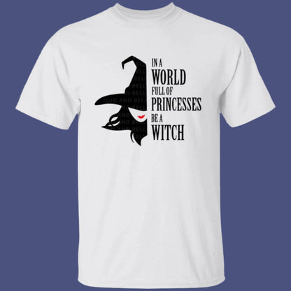 Be a Witch Halloween T-Shirt in white - Any Gift For You