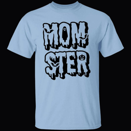 Light blue unisex Halloween t-shirt. MOM-STER is written across the chest in two lines using creepy, drippy letters with MOM above STER. Flying around the letters are bats. A ghost is placed in the center of the letter O, while a scary pumpkin is used for the space in the R - Any Gift For You