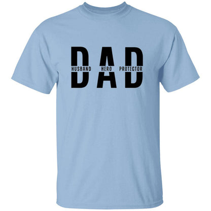 Light blue, heavyweight classic unisex t-shirt in 100% cotton.  Across the chest and back are DAD, Husband, Hero, Protector.