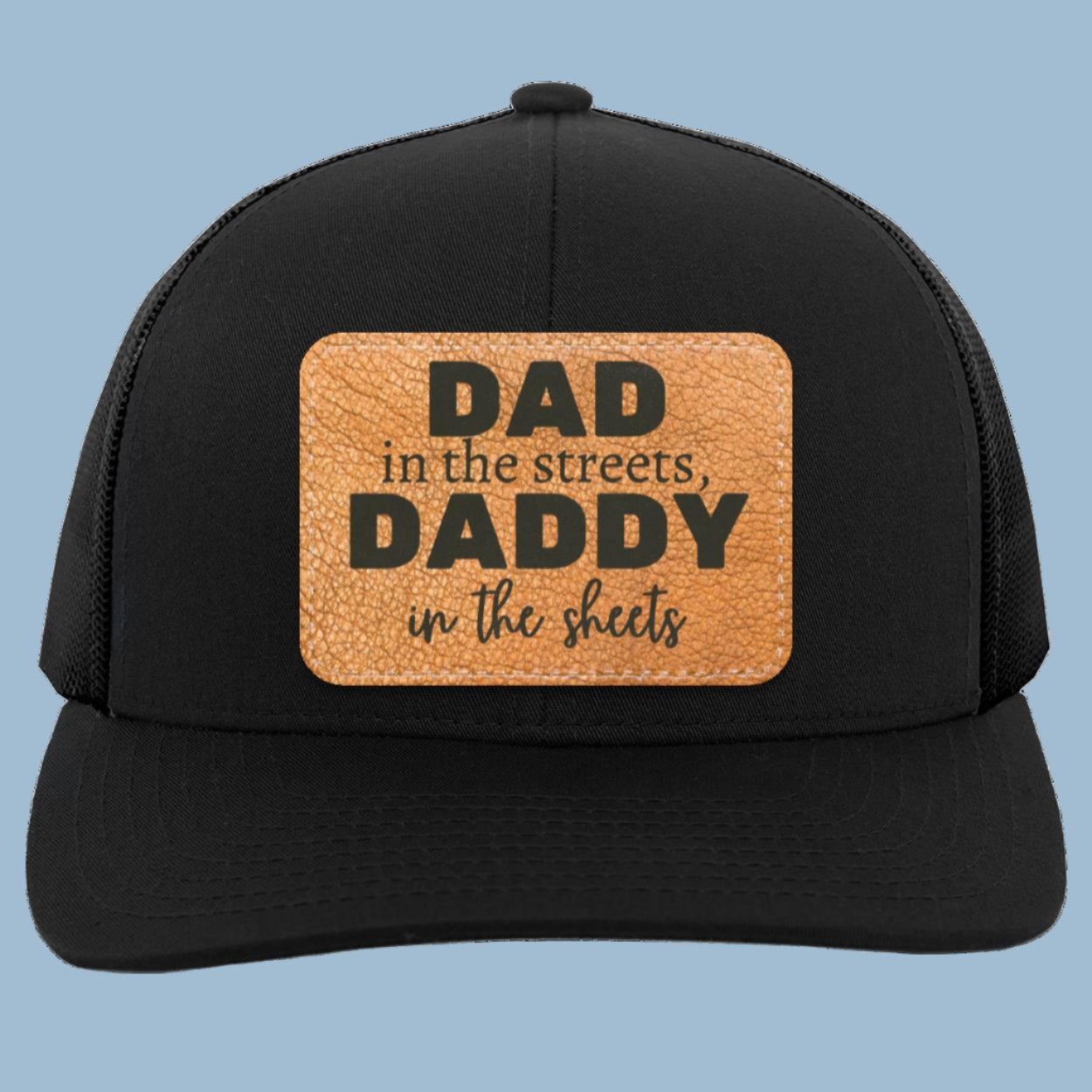 Daddy in the Sheets Trucker Snap Back Hat