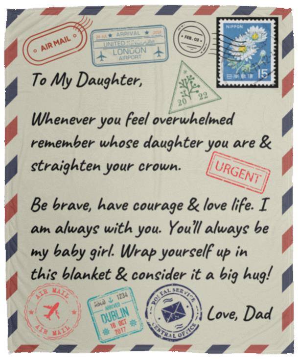 To Daughter from Dad, Cozy Plush Fleece Blanket - Any Gift For You