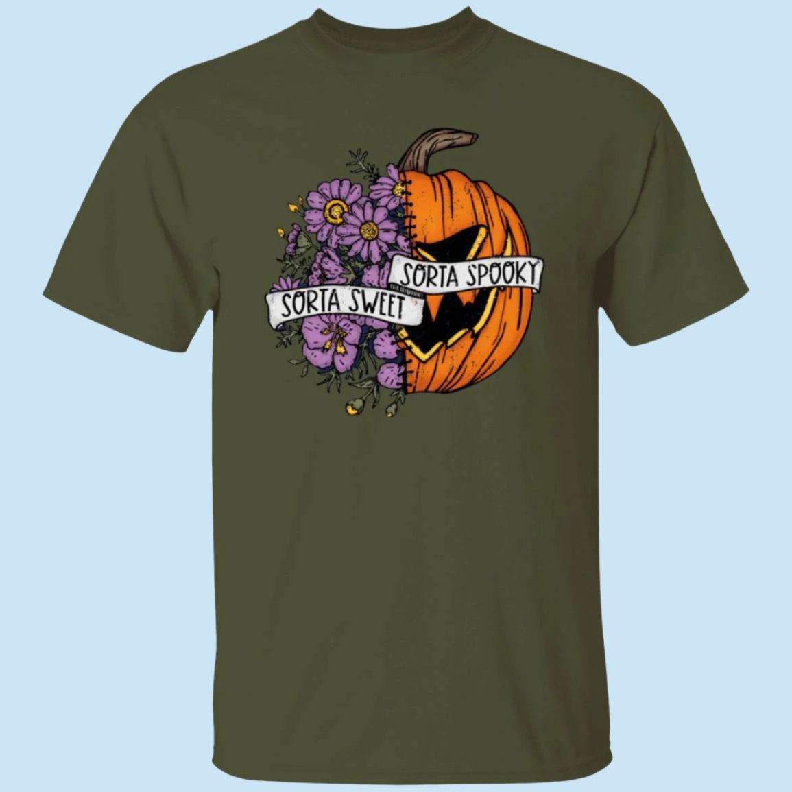 Military green unisex t-shirt. with a Halloween image on the chest, half of which are flowers while the other half is a scary pumpkin. A ribbon is wrapped around the image, reading, Sorta Sweet, Sorta Spooky - Any Gift For You