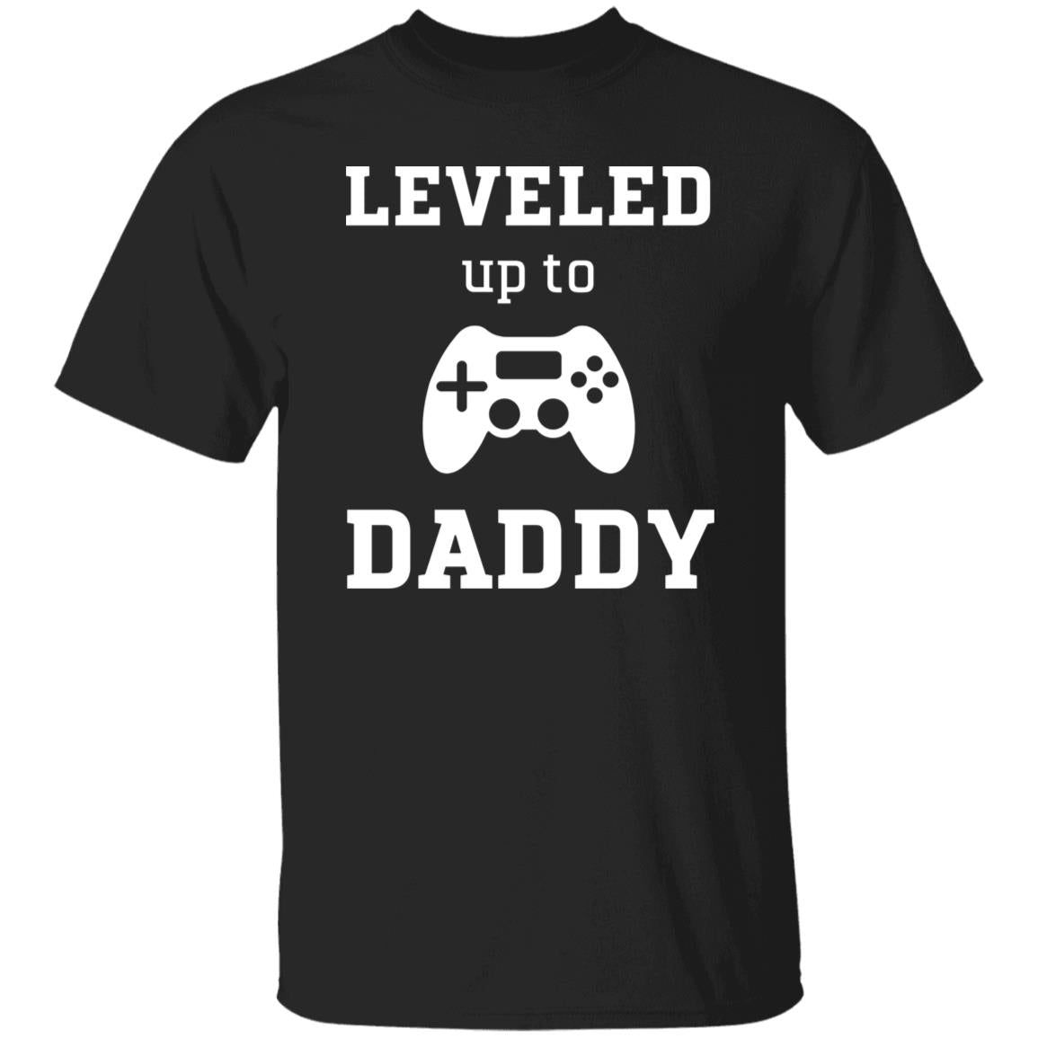 Leveled Up Daddy T-Shirt in black