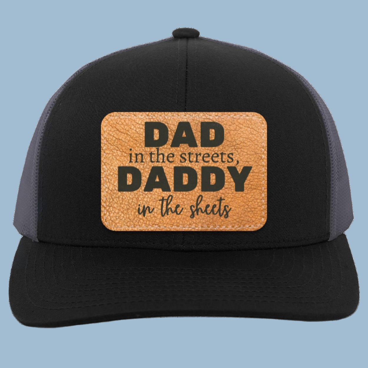 Daddy in the Sheets Trucker Snap Back Hat