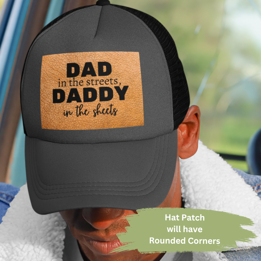 Daddy in the Sheets Trucker Snap Back Hat