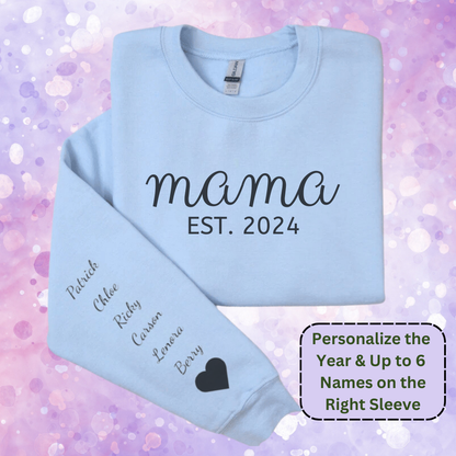 Mama EST. Personalized Sweatshirt with Year and Children's Names