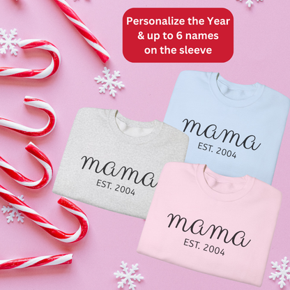 Mama EST. Personalized Sweatshirt with Year and Children's Names