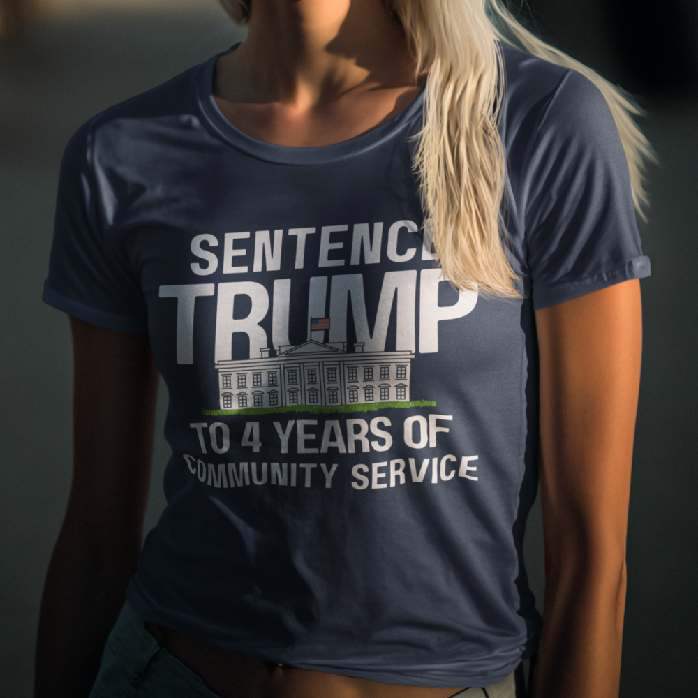 Sentence Trump to 4 Years of Community Service T-shirt in navy - Any Gift For You