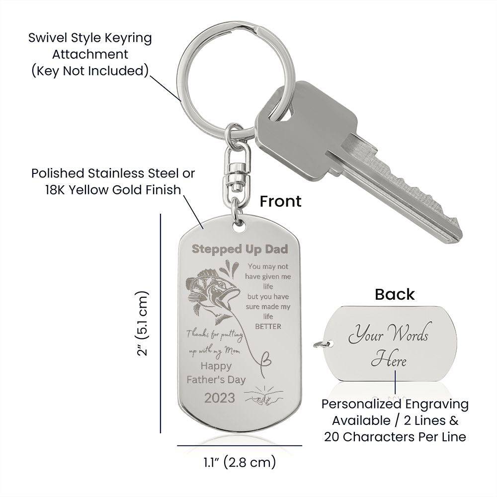 To Stepped Up Dad | Dog Tag Keychain | Fishing - Any Gift For You