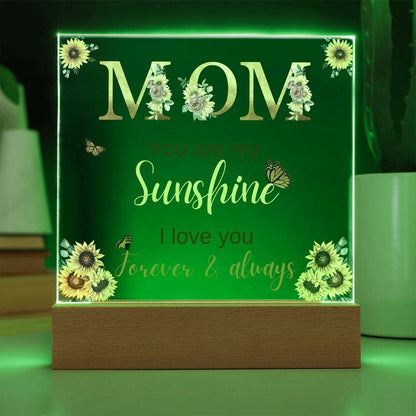 Mom, You Are My Sunshine Acrylic Plaque