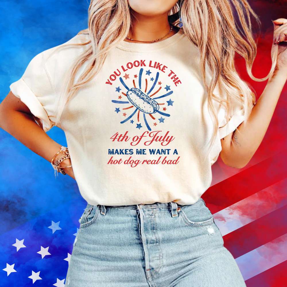 You Look Like the 4th of July T-shirt in white  - Any Gift For You